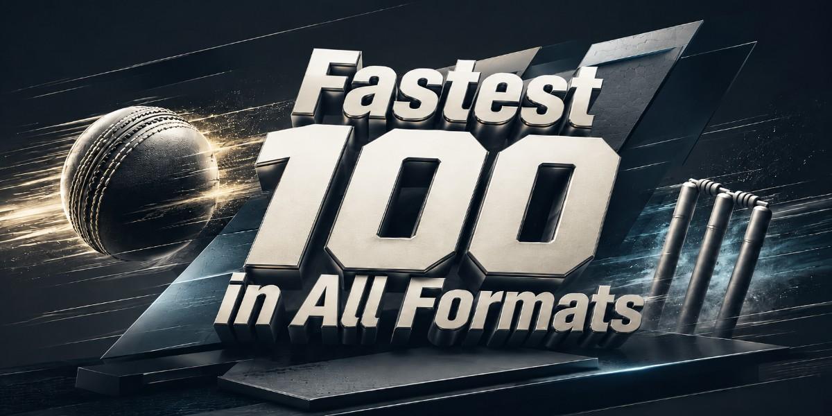 Fastest 100 in All Formats cricket feature image